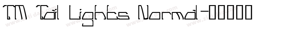 TM Tail Lights Normal字体转换